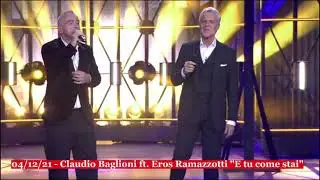 04/12/21 - Claudio Baglioni ft. Eros Ramazzotti 