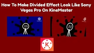 How To Make Divided Effect Look Like Sony Vegas On KineMaster (Background Audio Feature Mode)