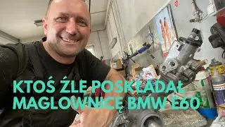 Ktoś źle poskładał maglownicę BMW e60