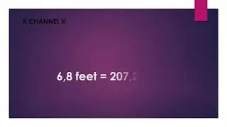 6,8 feet to cm
