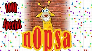 Agar.io - Special edits for n0psa || n0psa's best moments || 100k special montage