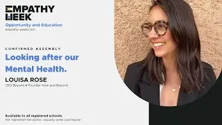 Looking after our Mental Health - Empathy Week 2023 Live Event