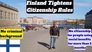 Finland Citizenship New Rule🇫🇮|Don't take social benefits for more than 3 months