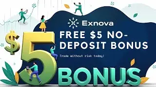 Get $5 FREE on Exnova Without Depositing a Dime + Live Trading