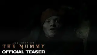 Lee Cronin&rsquo;s The Mummy | Official Teaser Trailer  | Jack Reynor, Laia Costa, May Calamawy