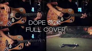 Drippin So Pretty- Dope Sick (Full Cover)
