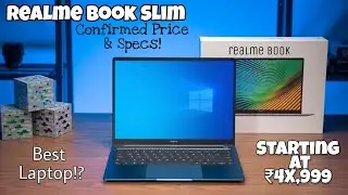Realme Book Slim - Price Confirmed! | Everything you need to know