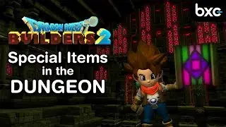 Special items found in the underground lair of the Demo | Dragon Quest Builders 2