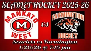 Mankato West Varsity Boys Varsity Hockey vs. Farmington 1/20/26