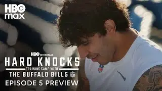 Hard Knocks: Training Camp with the Buffalo Bills | Episode 5 Preview | HBO Max