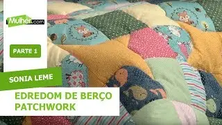 Edredom de Berço Patchwork - Sonia Leme - 05/08/2019 P1