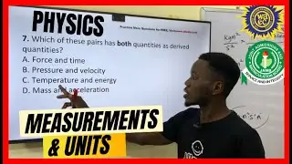 Top 20 Physics 2026 JAMB/WAEC Questions on Measurements & Units