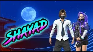 Shayad || 3D Montage Free Fire || Lunatic666 || #FFEC #ffec #3dmontage