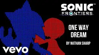 One Way Dream (Music Video)