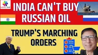 India Can't buy Russian Oil, Trump's Marching orders