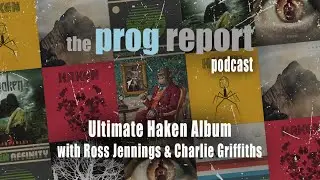 Ultimate Haken Album с Россом Дженнингсом и Чарли Гриффитсом