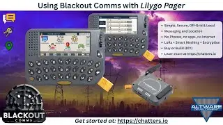 Using Lilygo Pager with Blackout Comms for Simple, Secure Off-Grid Messaging and Location Sharing
