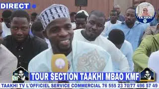 SECTION TAAKHI DKR: TOUR Section MBAO Keur Mbaye Fall OUSTAZ BASS MBOUP 