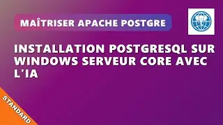N10EP1 : installation PostgreSQL sur Windows Server Core avec Claude.ia