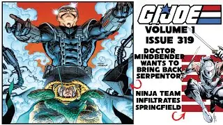 Ninja Infiltration Team Discovered | Mindbender&rsquo;s Plan | G.I. Joe Issue 319 Skybound Motion Comics