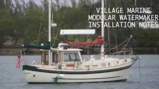 Village Marine Modular Watermaker Installation Notes
