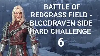 Game of Thrones Beyond the Wall: Hard Challenge 6: Battle of Redgrass Field - Bloodraven side