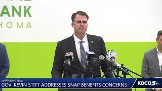WATCH LIVE: Gov. Kevin Stitt addresses SNAP benefit concerns in Oklahoma