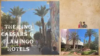 Las Vegas: Linq, Flamingo and Caesar's Hotel