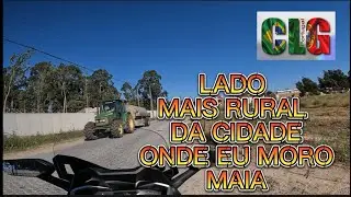 LADO MAIS RURAL DA CIDADE ONDE EU MORO, MAIA  CLG PORTUGAL 🇵🇹