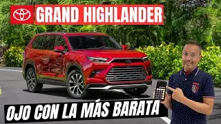 Toyota GRAND HIGHLANDER 2024: Saca tu calculadora primero