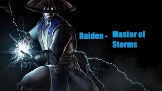 Mortal Kombat X - Raiden Breakdown (Master of Storms)
