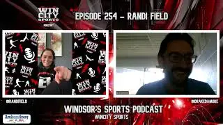 WinCity Sports Podcast Episode 254 - Randi Field FULL INTERVIEW: recent win, MMA career & Windsor