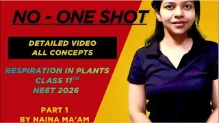 RESPIRATION IN PLANTS CLASS 11 PART 1