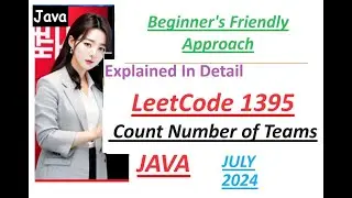Count Number of Teams | Leetcode 1395 | Java Code | Developer Coder