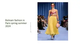 Balmain fashion in Paris spring summer 2024