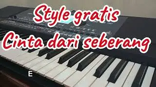Style#gratis cinta dari seberang korg pa300/600/700