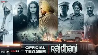 Rajdhani - The Capital of Crime | New Punjabi Web Series | KableOne Original | Streaming 12th Dec