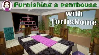 How to furnish a penthouse apartment in Minecraft w/ FortisNome