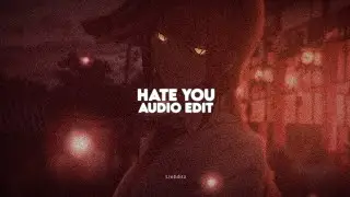 Hate You - Poylow & Bauwz ft. Nito-Onna [Edit Audio]