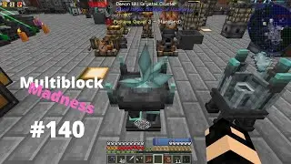 Multiblock Madness - 140 - Demonic Will