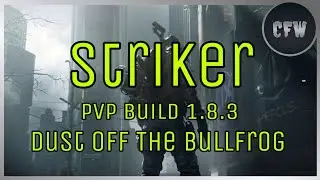 The Division - Striker + Bullfrog Build 1.8.3