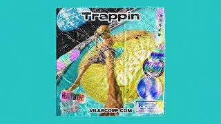 TRAPPIN Trap Loops by VILARCORP | TRAP SAMPLES