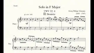 Solo in F Major (TWV 32: 4) Second Movement: Bourr&eacute;e - Georg Philipp Telemann - Piano Repertoire 7