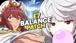 BALANCE PATCH REVIEW - EPIC SEVEN