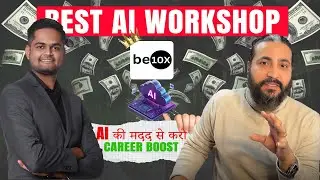 Be10x workshop review | Boost Your Career Growth with Best AI Workshop Be10x