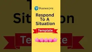 Respond to a situation #newtemplate  #pte #ptetips