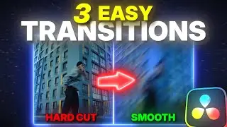 3 Smooth Transitions in DaVinci Resolve (Beginner Tutorial) &ndash; Smooth, Easy & Professional!