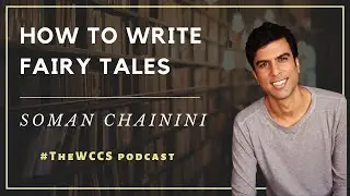 How Do Authors Re-Create Amazing Stories? Soman Chanini on Fairy Tales retold.