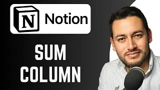 How To Sum Column in Notion | total a column | Notion Tutorial