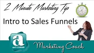 2 Minute Marketing Tip - Sales Funnels
